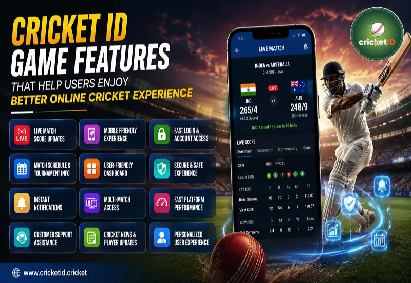Cricket ID Game Features That Help Users Enjoy Better Online Cricket Experience