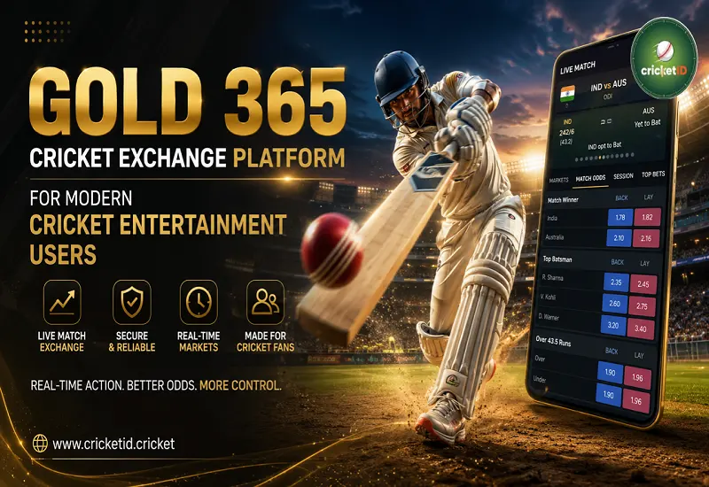 Gold 365 Cricket Exchange Platform for Modern Cricket Entertainment Users